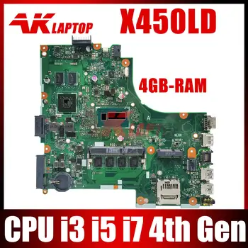 X450LD Nešiojamojo kompiuterio motininė plokštė, Skirta Asus X450LC X450L X450LB X450LN Sąsiuvinis mainboard CPU I3 I5 I7 4th Gen 4GB RAM GT820M GT840M GPU